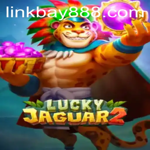 Exploring the Thrills of Luckyjaguar2: An In-Depth Look at BAY888